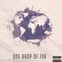 One Drop Of Ink (A short audio interpretation of economic distress) [Explicit]