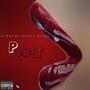 P **** (feat. Suave Diego) [Explicit]