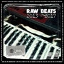 Raw Beats 2013-2017