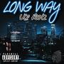 Long Way (Explicit)