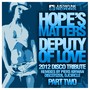 Deputy Of Love (2012 Tribute Pt.2) [Incl. Piers Kirwan Remix]