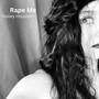 Rape Me (Explicit)