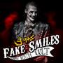 Fake Smiles: Freakshow Death Cult (Explicit)