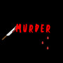 Murder (Explicit)