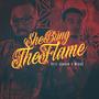 She Bring The Flame (feat. MIGG$) [Explicit]