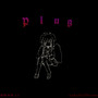 Plug (Explicit)