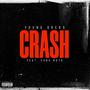 CRASH (feat. Yvng Nato) [Explicit]