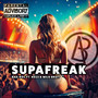 SUPAFREAK (Explicit)