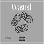 Wasted (Explicit)