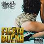 Fiesta Buena (Explicit)