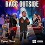 Bacc Outside (Explicit)