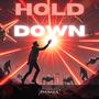 Hold Me Down