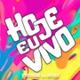 Hoje Eu Vivo (feat. Babi Garcia)