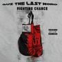 Fighting Chance (Beat By Elgin Sounds) [Original sound Track For Movie] [Explicit]