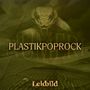 Plastikpoprock