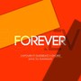 Forever (feat. Dukebeatz & Dhoriz)