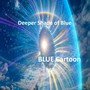 Deeper Shade of Blue