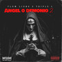 Angel o Demonio (Segunda Parte) [Explicit]