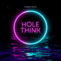 Hole Think