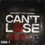 Can't Lose (Explicit)