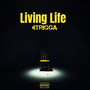 Living Life (Explicit)