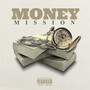 Money Mission (Explicit)