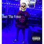 Over Tha Fence (feat. Thuglife Tae) [Explicit]