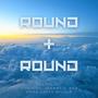 Round & Round (feat. Don Tino, Juan Enrique Rios (Johnny V) & Emma Grace Wilson)