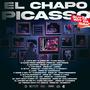 El Chapo Picasso (Explicit)