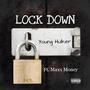 Lock Down (feat. Maxx Money) [Explicit]