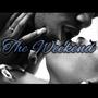 The Weekend (Explicit)