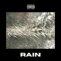 RAIN (Explicit)