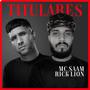 Titulares (feat. Rick Lion) [Explicit]