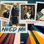 Need Me (feat. HoodCelebrity1k)