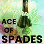 Ace of Spades (Explicit)