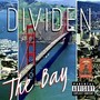 The Bay (Explicit)