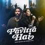 Pavitra Hai (Live)