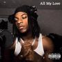 All My Love (I Know) [Explicit]