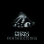 Where The Dead Go To Die (Explicit)