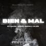 Bien & Mal (feat. Broklyn ZR)