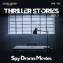 Thriller Stories, Vol. 1 (Music for Movie)