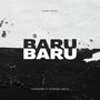 BARU BARU (feat. COOBENG) [Explicit]