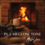 In a Mellow Tone (Ballad Jazz, Melancholic and Nostalgic Harmonies, Smooth and Soulful)