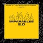 Imparables 2.0 (Explicit)