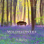 Wildflowers Solo Piano with Nature Sounds