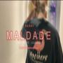 Maldade (feat. Benny Gzm & FreudonoBeat) [Explicit]