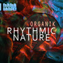 Organik - Rhythmic Nature