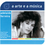 A Arte E A Música De Adelaide Ferreira