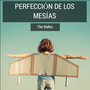 Perfección De Los mesías