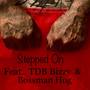 Stepped On (Explicit)